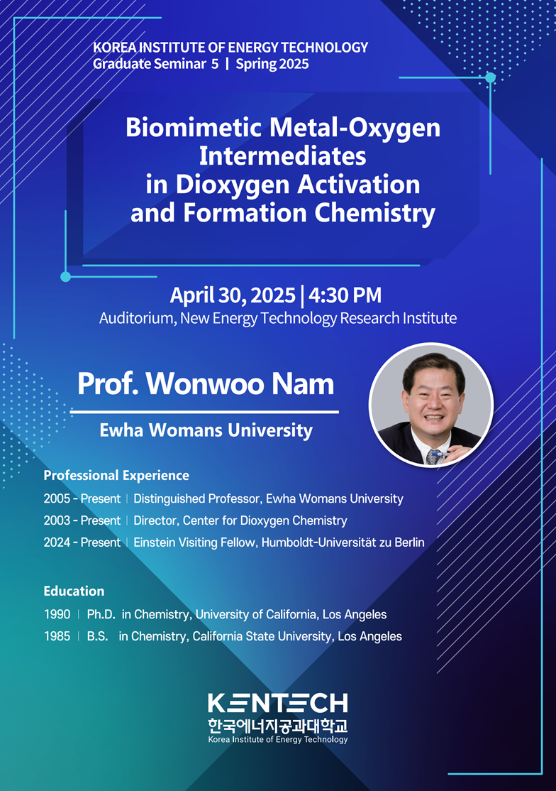 2025-1 Graduate Seminar #5: Biomimetic Metal-Oxygen Intermediates in Dioxygen Activation and Formation Chemistry